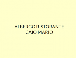 Albergo ristorante caio mario - Alberghi,Ristoranti - Veroli (Frosinone)